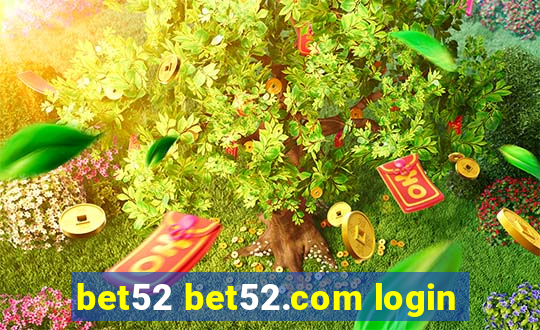 bet52 bet52.com login